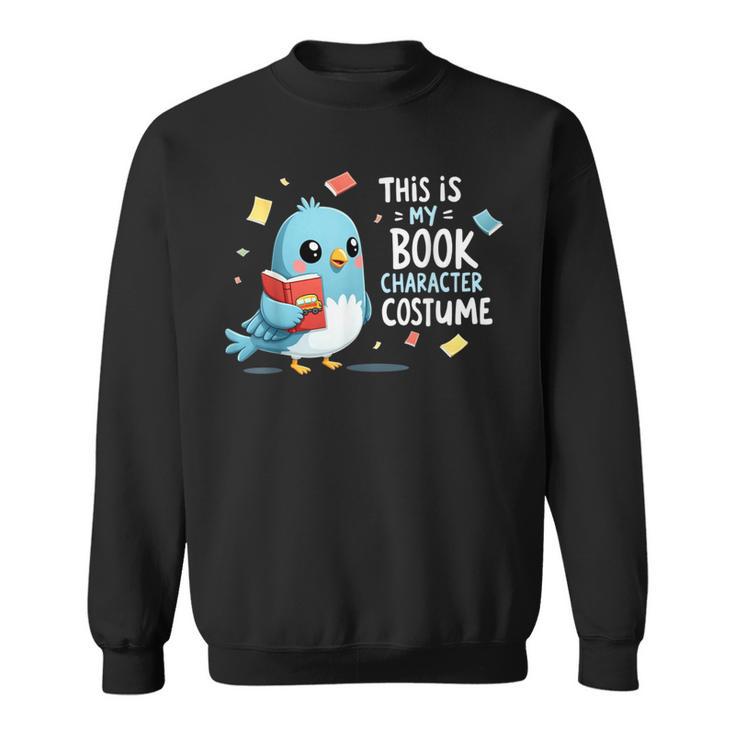 This Is My Book Character Costume Book Lovers Sweatshirt