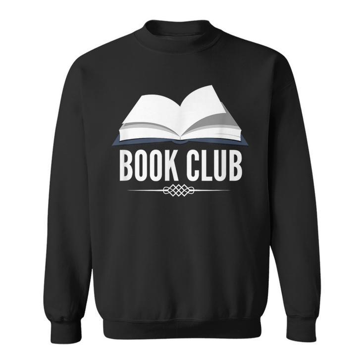 Book Club Lover Reader Sweatshirt