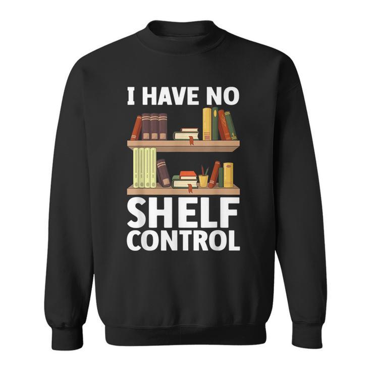 Book Lover Art For Men Women Bookworm Novel Librarian Sweatshirt