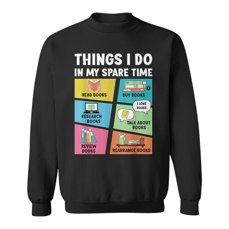Book Lover Men Women Boys Girls Kids Reading Sweatshirt