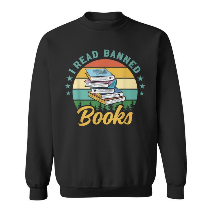 Book Lover I Read Banned Books Sweatshirt