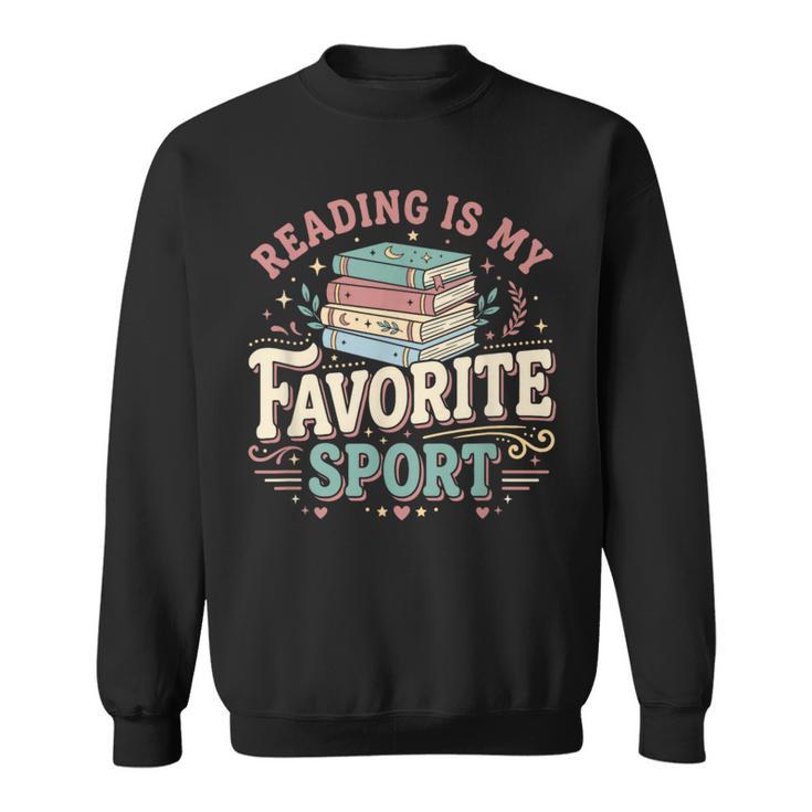 Book Lover Reading Bookworm Bibliophile Book Nerd Sweatshirt