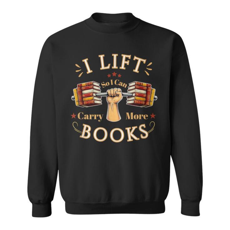 Book Lover Weightlifting Gym Reader Fitness Lifestyle Sweatshirt