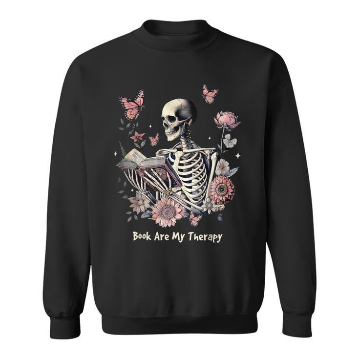 Book Are My Therapy Skeleton Book Reading Floral Butterfly Sweatshirt