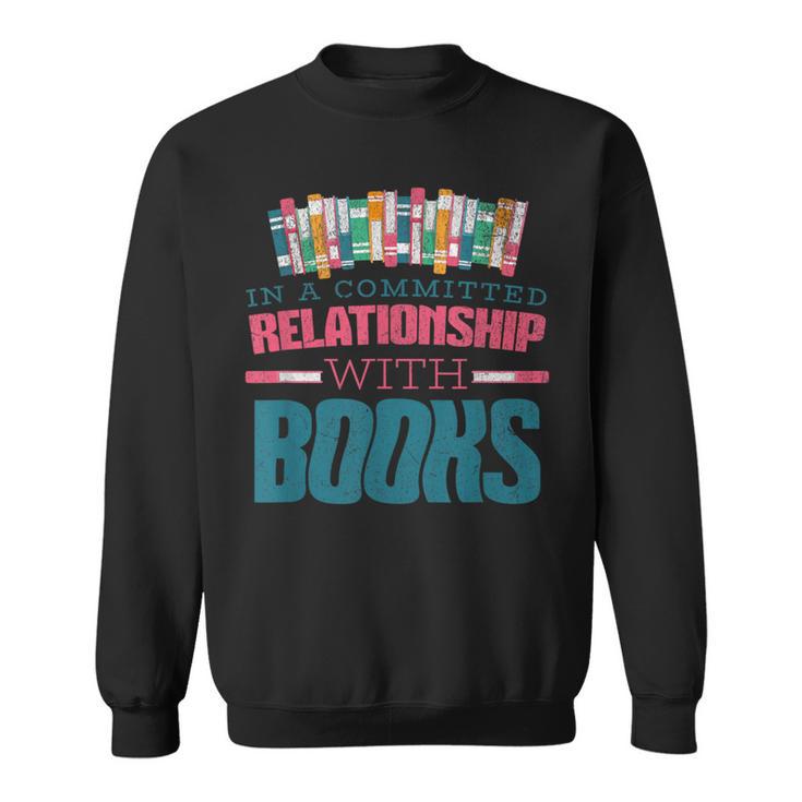 Book Reader Bookish Booktok Reading Cute Sarcastic Sweatshirt