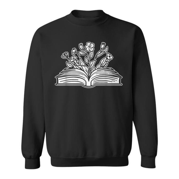 Books Flowers Library Bibliophile Literature Novel Bookworm Sweatshirt