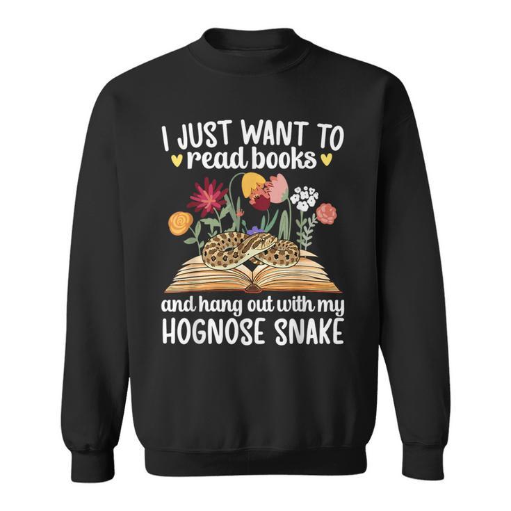 Books And My Hognose Snake Owner Hognose Snake Lover Sweatshirt