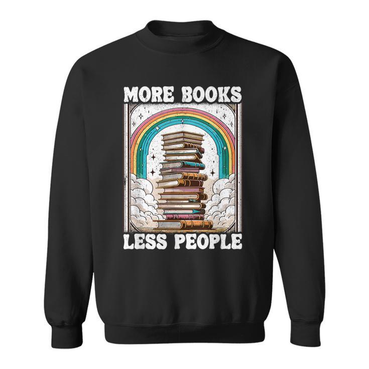 More Books Less People Mystic Book Rainbow Reading Book Sweatshirt