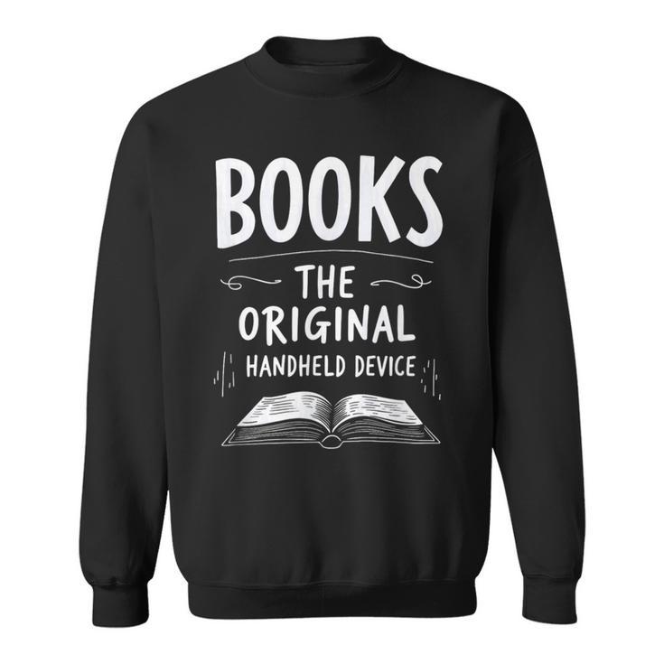 Books The Original Handheld Device Book Reading Sweatshirt