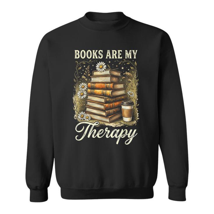 Books Are My Therapy Coffee Bookworm Retro Reading Sweatshirt