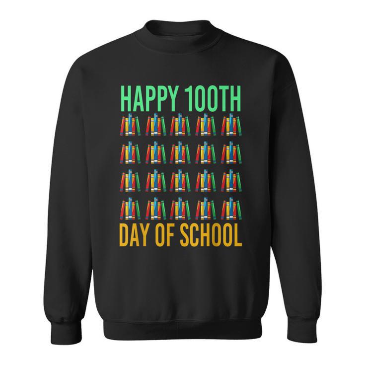 Books School Teacher Student Happy 100th Day Of School Sweatshirt