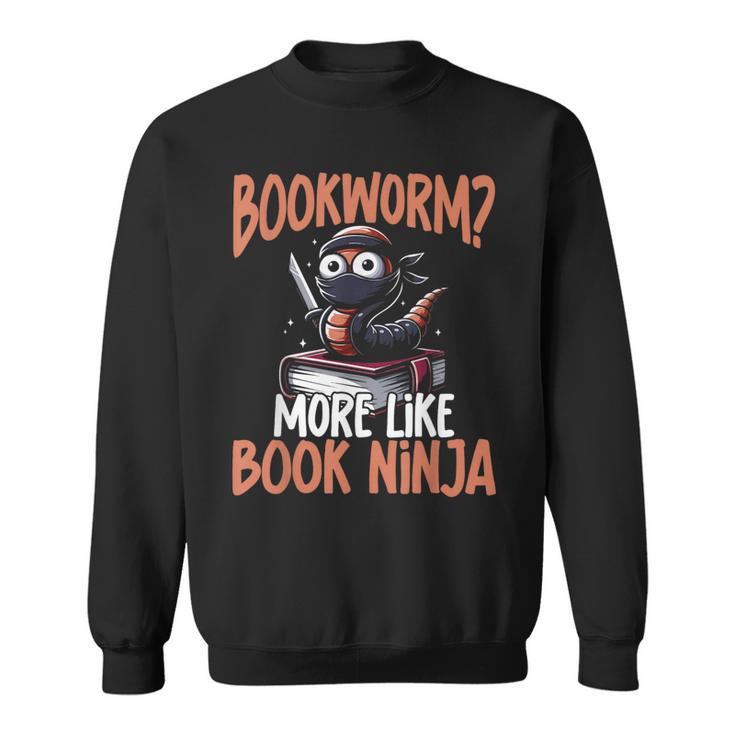 Bookworm For Book Lover Reading Librarian Sweatshirt