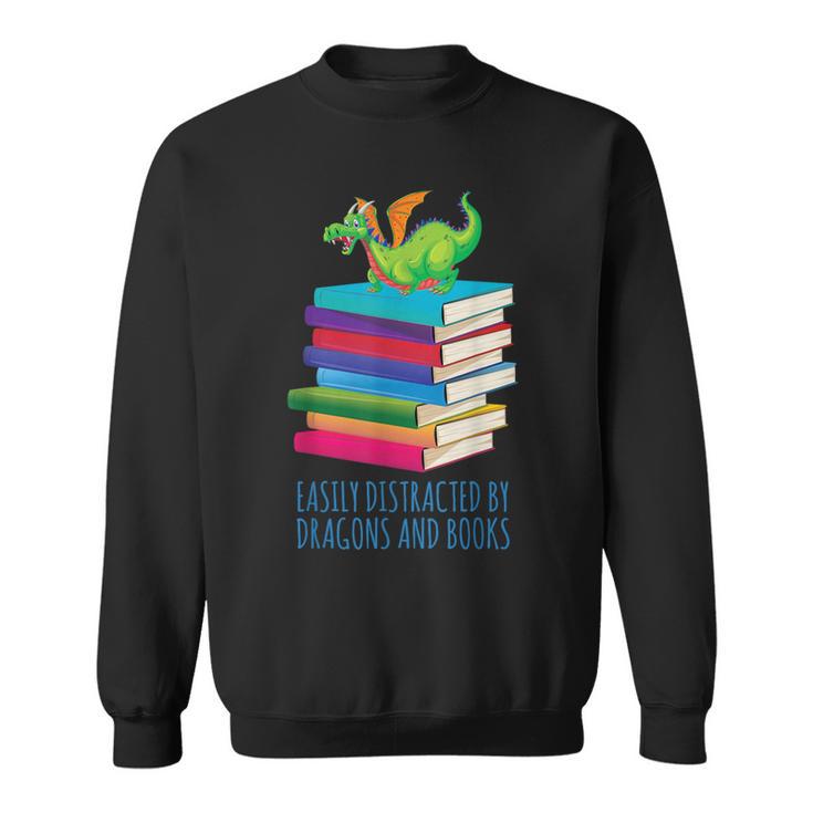 Bookworm Easily Distracted By Dragons And Books Reader Sweatshirt