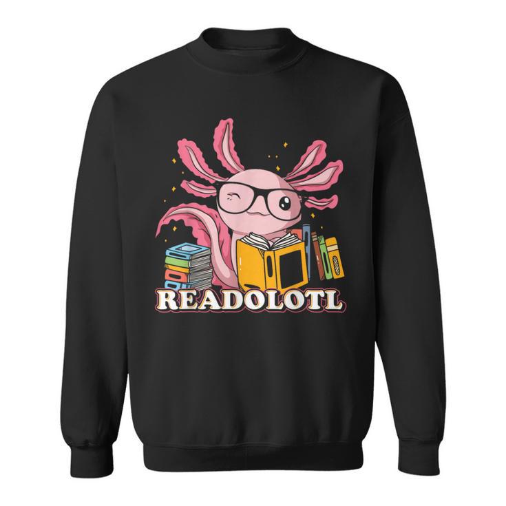 Bookworm Readolot Mexican Salamander Book Reading Axolotl Sweatshirt