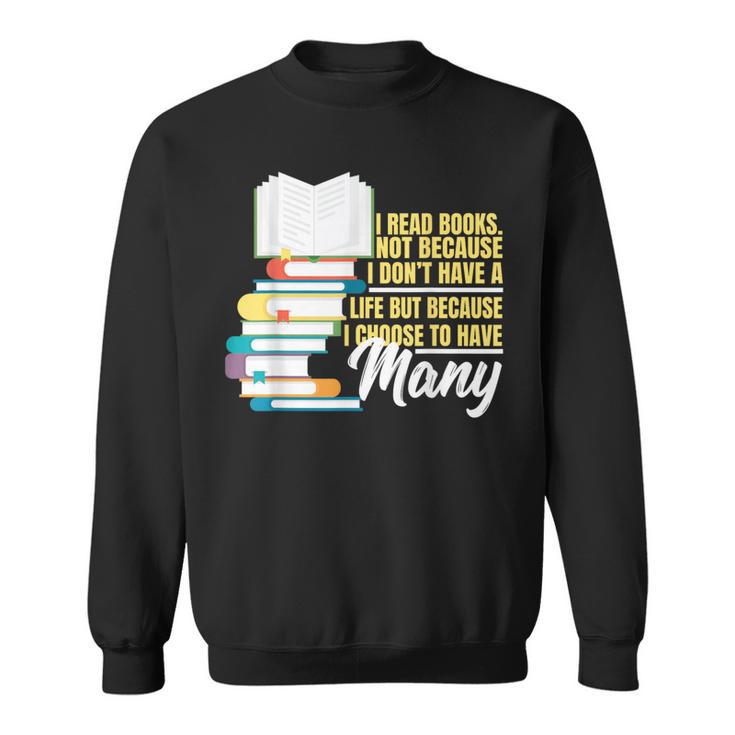 Bookworm Shirt I Read Books Reader Nerd Sweatshirt