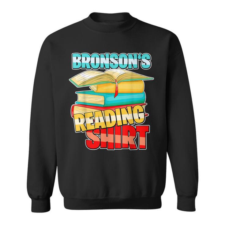 Bronson's Reading Shirt Personalized Book Reading Sweatshirt