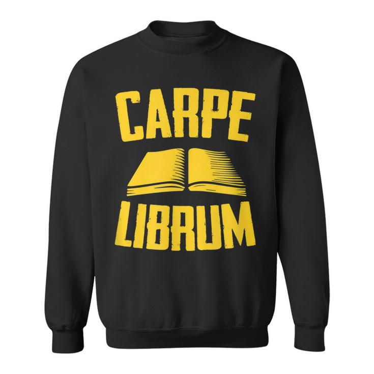 Carpe Librum Latin Language Lover Book Reading LIterary Sweatshirt