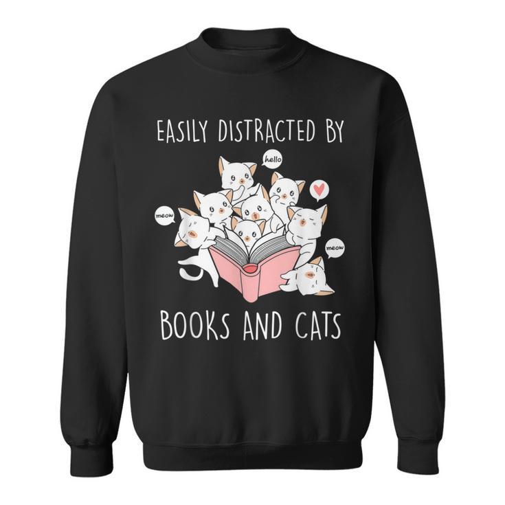 Cat & Book Lover Easily Distracted By Cats And Books For Men Women Kids Sweatshirt