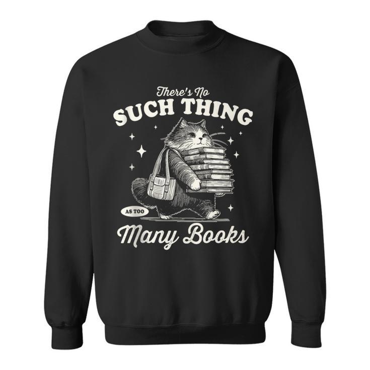 Cat Book Lover Reading Quote Sweatshirt
