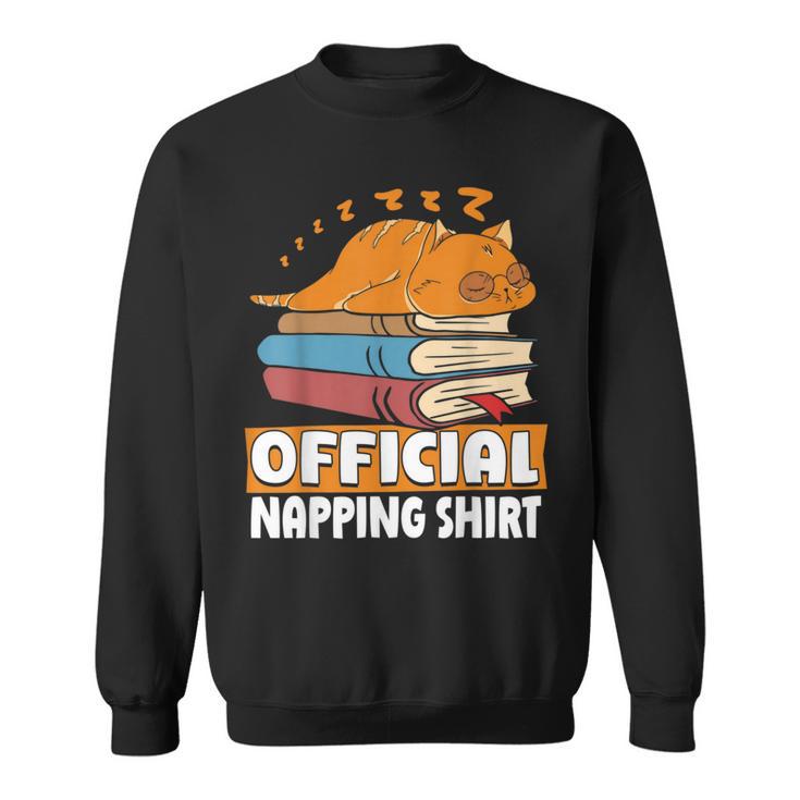 Cat Sleeping Napping Bookworm Reading Book Lover Book Nerd Men Women Kids Sweatshirt Cat Sleeping Napping Bookworm Reading Book Lover Book Nerd Men Women Kids Sweatshirt