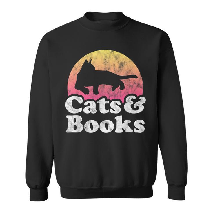 Cats And Books Or Women's Cat And Book Sweatshirt Cats And Books Or Women's Cat And Book Sweatshirt