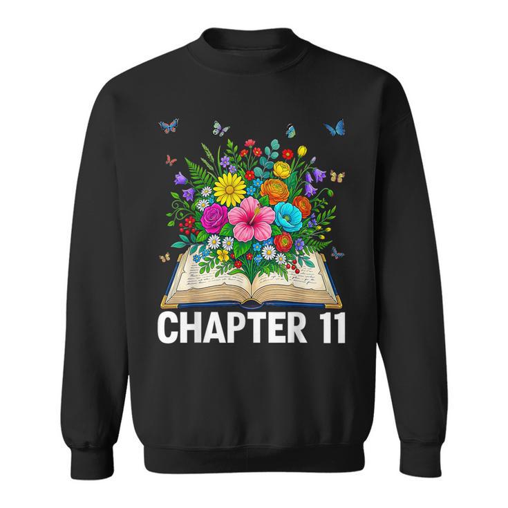 Chapter 11th Birthday Bookworm 11 Years Old For Book Loves Sweatshirt Chapter 11th Birthday Bookworm 11 Years Old For Book Loves Sweatshirt