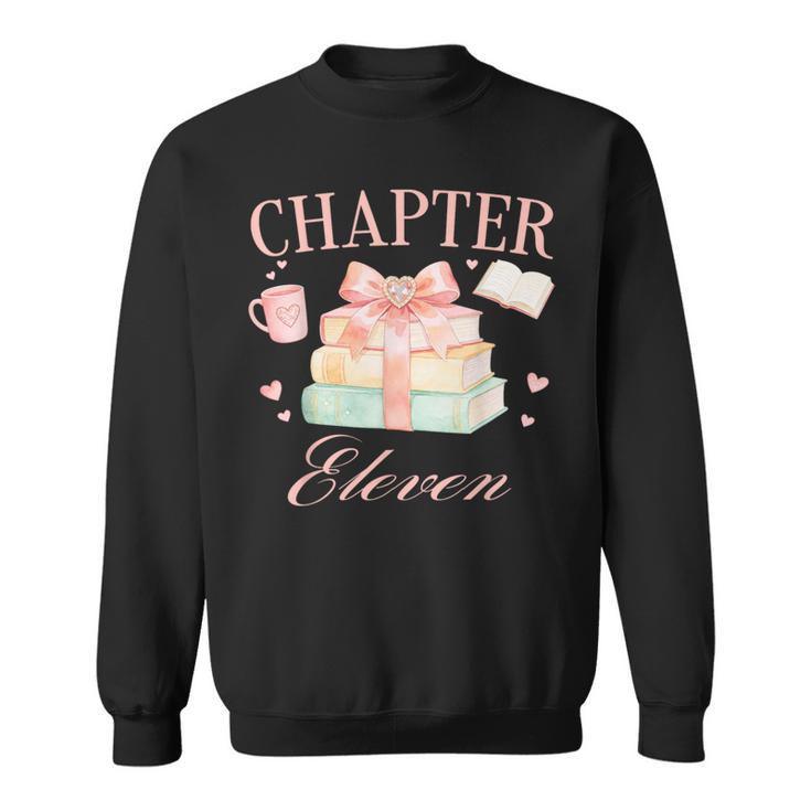 Chapter 11th Birthday Bookworm 11 Years Old Cute Book Loves Sweatshirt
