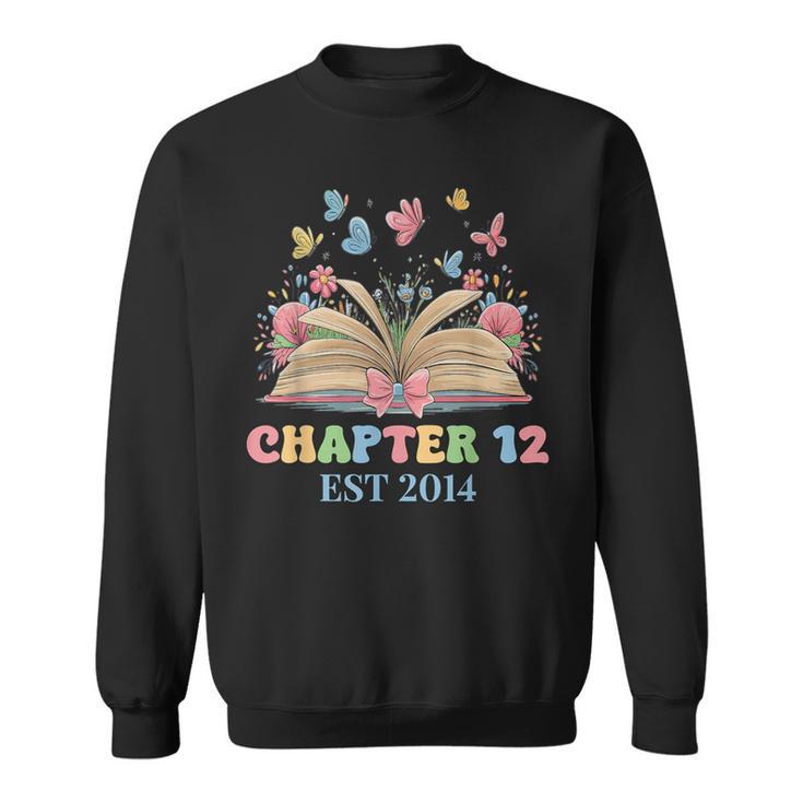 Chapter 12 Years Old 12th Birthday Butterfly Bow Book Lover Sweatshirt