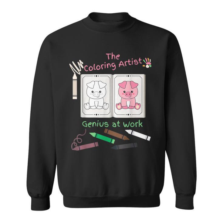 Coloring Book For Kids Ages 3 To 5 Color Inside The Lines Sweatshirt