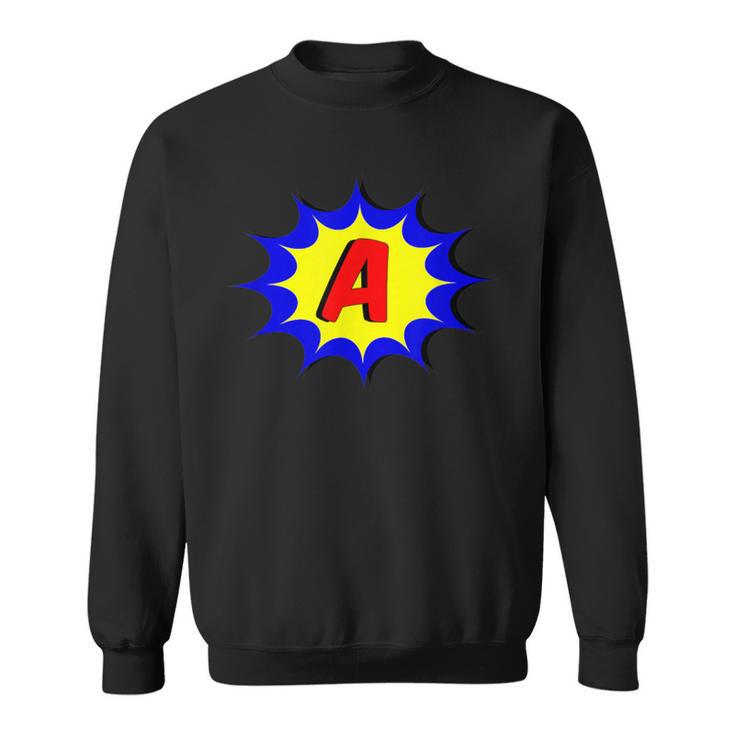 Comic Book Style Monogram Initial Letter A Superhero Sweatshirt
