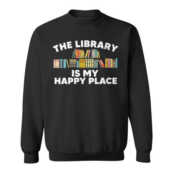 Cool Library Art For Men Women Bookworm Librarian Book Lover Sweatshirt