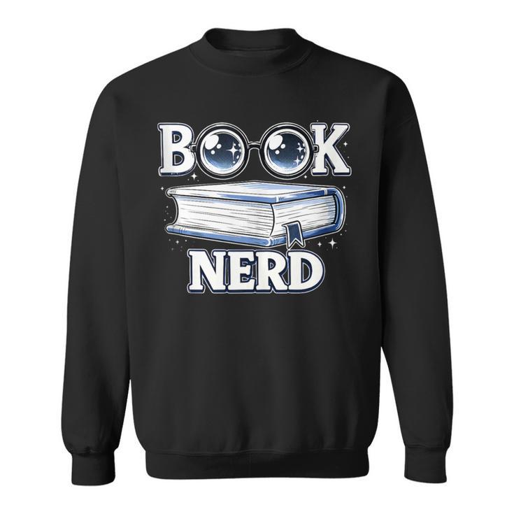 Cute Book Nerd Typography Minimalist Bookworm Fan Sweatshirt