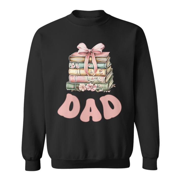 Dad Book First Chapter Birthday Family Matching Party Sweatshirt