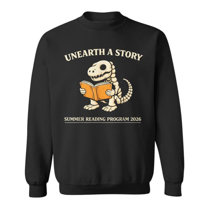 Dinosaur Books Readers Summer Reading 2026 Unearth a Story Sweatshirt