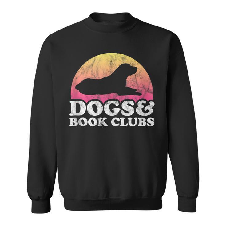 Dogs And Book Clubs Or Women's Dog And Book Club Sweatshirt