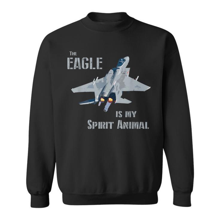 The Eagle Is Mypirit Animal F-15 戦闘機 飛行機 スウェットシャツ