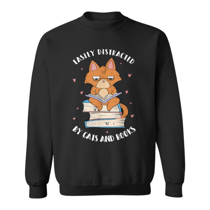 Easily Distracted By Cats And Books Shirts Book Lover Sweatshirt