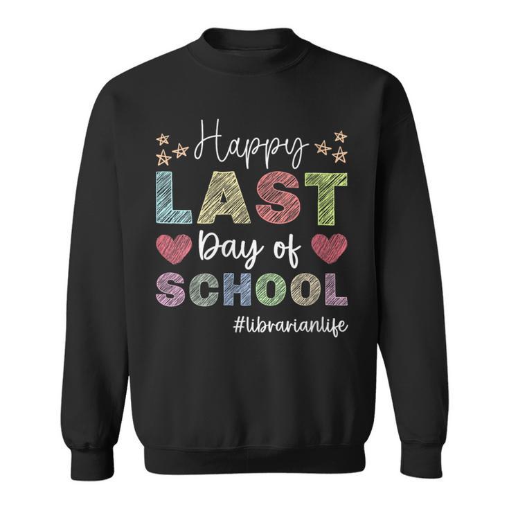 End Of Year Librarian Books Lover End Of School Year Sweatshirt