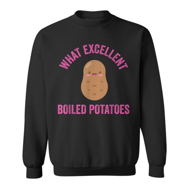 What Excellent Boiled Potatoes Literature Book Kawaii Potato Sweatshirt