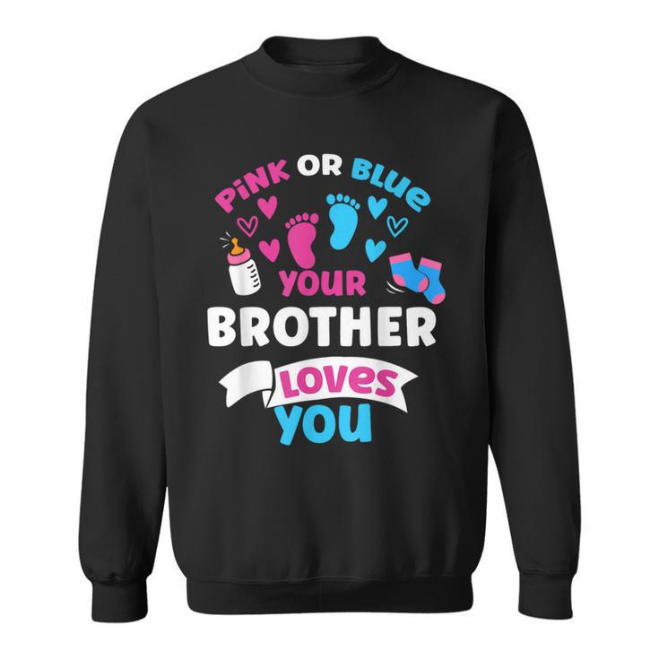Fiesta De Amor De Revelación De Género Rosa O Azul Con Texto En Inglés Your Brother Loves You Camisa de entrenamiento