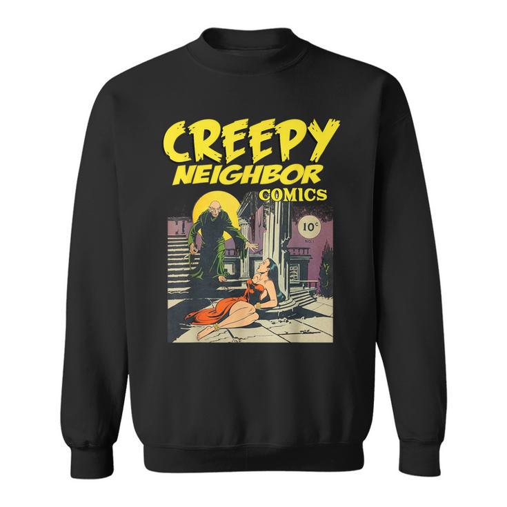 FUNNY Creepy Neighbor Comics Parody Horror Comic Book Sweatshirt