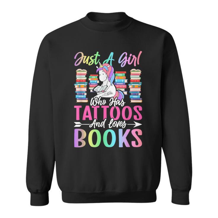 Girl Who Has Tattoos And Loves Books Tattooed Bookworm Girl Sweatshirt