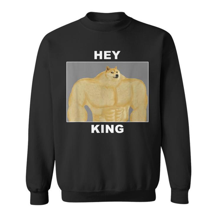 Hey Kingwole Doge Meme スウェットシャツ