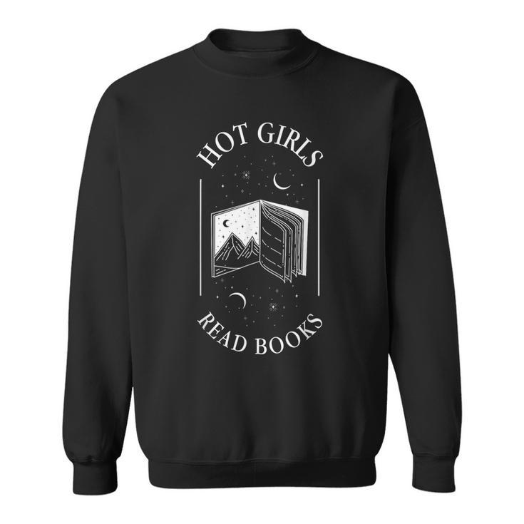 Hot Girls Read Books Reading Book Lovers Women Apparel Sweatshirt