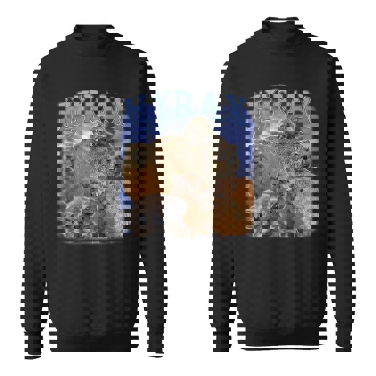 Hyrax Fire Meme Animal Lover ユーモア ロック ハイラックス スウェットシャツ