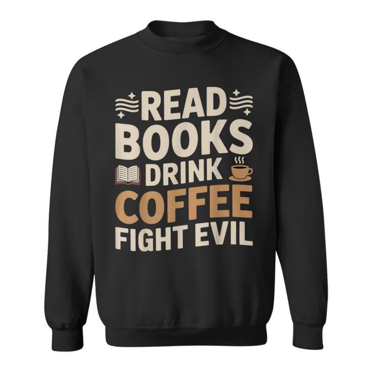 Introvert Reader Coffee Lover Book Shirt Sweatshirt