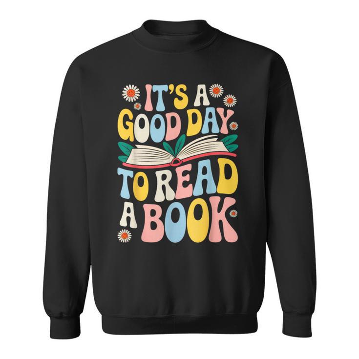It’s a Good Day To Read a Book Floral Women Girls Book Day Sweatshirt