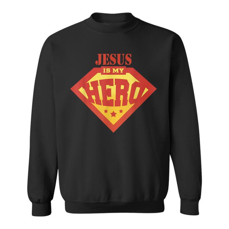 Jesus Is My Superhero Hero Fun Comic Book Sweatshirt