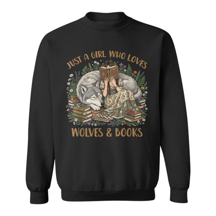 Just A Girl Who Loves Wolves And Books Fantasy Wolf Reader Sweatshirt