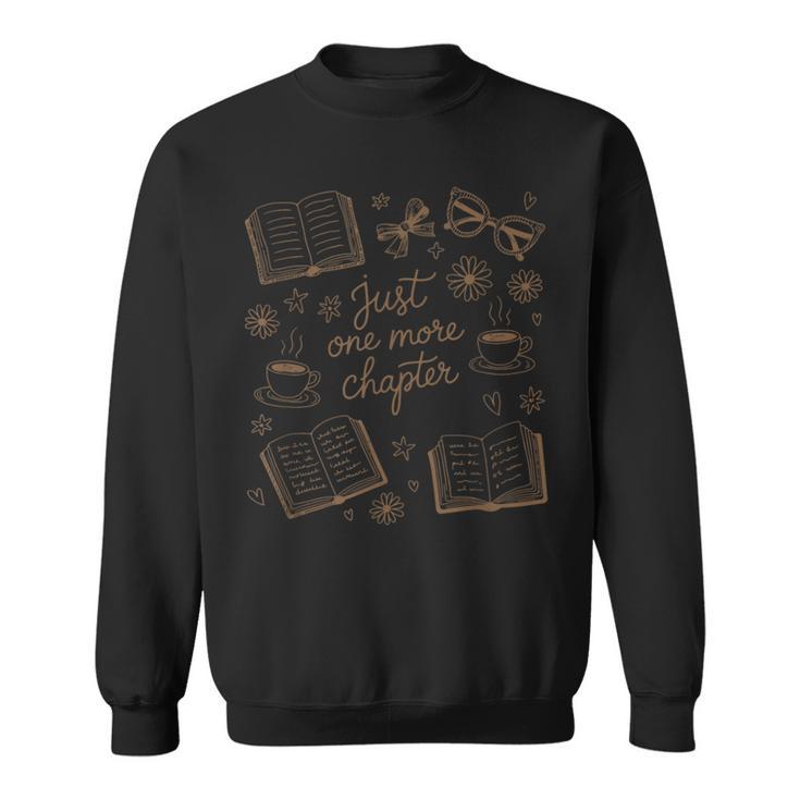 Just One More Chapter Book Lover Reading Men Women Matching Sweatshirt